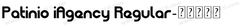 Patinio iAgency Regular字体转换